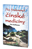 776 Kniha NA FREKVENCI ��NSK� MEDIC�NY 