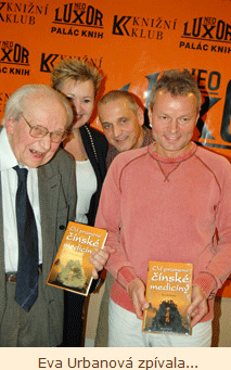 Eva Urbanov� zp�vala...